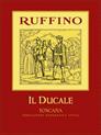 Ruffino Il Ducale Toscana